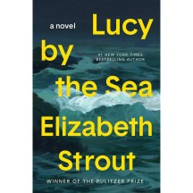 Elizabeth Strout Lucy by the Sea 엘리자베스 스트라우트 루시 바이더씨 영어 원서 뉴욕타임즈 베스트셀러 하드커버