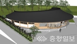 숲산성메체험관 | 홍성군, 신한옥형 아동 숲 체험관 건립