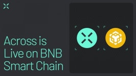 주식회사 한국비엔에스(Korea BNS Co., Ltd.) | Across, BNB 스마트 체인(BSC) 통합으로 초고속 크로스체인 브리징 서비스 제공