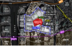 서울시, 수송 도시정비형 재개발구역 제1-7지구 재탄생