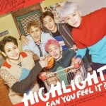 하이라이트 '얼굴 찌푸리지 말아요', 가수랭킹 21위! 10위권 '코앞'