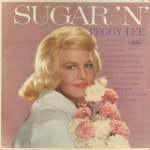 슈가리(SUGAR LEE) | Peggy Lee – Sugar 'N' Spice 수입 팝 중고 LP음반 : 리홀뮤직갤러리