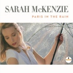 SARAH McKENZIE 사라 멕켄지 - Paris in the rain