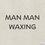 만만왁싱(MAN MAN WAXING) | 만만왁싱