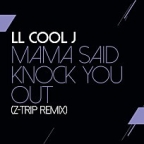 Mama Said Knock You Out (Z Trip Remix) 이미지