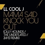 Mama Said Knock You Out (Olly Hounds / The Undefeated / 2WEI Remix) 이미지