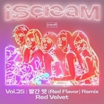 iScreaM Vol.25 : 빨간 맛 (Red Flavor) Remix 이미지