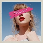 "Slut!" (Taylor's Version) (From The Vault) (Download Ver.) 이미지