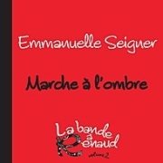 Marche A L'Ombre (La Bande A Renaud 2) 이미지