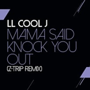 Mama Said Knock You Out (Z-Trip Remix) (Streaming Ver.) 이미지
