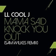 Mama Said Knock You Out (Sam Wilkes Remix) (Streaming Ver.) 이미지