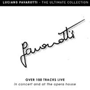 Luciano Pavarotti: The Ultimate Collection Live – Over 100 Tracks Live in Concert and at the Opera 이미지