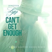 Can't Get Enough (Bruno Martini Remix) 이미지