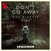 Don't Go Away (From "Spaceman" Soundtrack) 이미지
