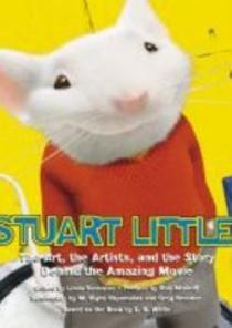 Stuart Little: The Art, the Artists and the Story Behind the Amazing Movie 이미지