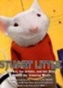 Stuart Little: The Art, the Artists and the Story Behind the Amazing Movie 이미지