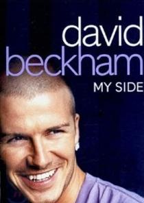 David Beckham : My Side - The Autobiography(데이비드 베컴 : 마이 사이드) 이미지