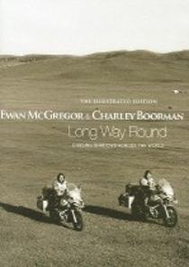 Long Way Round (Hardcover)(The Illustrated Edition Chasing Shadows Across the World) 이미지