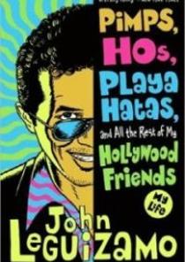Pimps, Hos, Playa Hatas, and All the Rest of My Hollywood Friends (Paperback)(My Life) 이미지