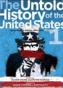 The Untold History of the United States, Volume 1: Young Readers Edition, 1898-1945(Young Readers Edition, 1898-1945 #1) 이미지