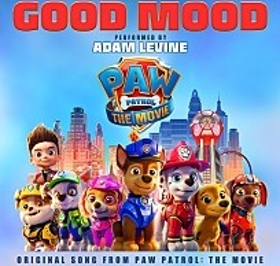 Good Mood (Original Song From Paw Patrol: The Movie) 이미지