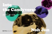 노준 : Into the Candyverse 전시 썸내일