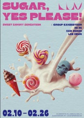 SUGAR, YES PLEASE! 전시 썸내일
