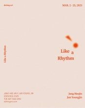 Like a Rhythm 전시 썸내일