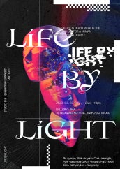Life by Light 전시 썸내일