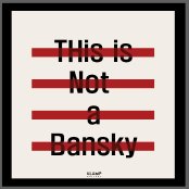 THis is Not a Bansky 전시 썸내일