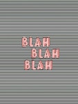 Blah Blah Blah  | pink, tumblr 그리고 black