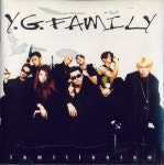 와이지패밀리 1집 - 우리는 Yg Family (1999) :: maniadb.com 와이지패밀리 1집 - 우리는 Yg Family (1999)