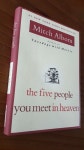 알라딘: [중고] The Five People You Meet in Heaven (Hardcover) [중고] The Five People You Meet in Heaven (Hardcover)