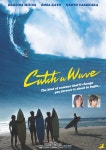 캐치 어 웨이브 (CATCH A WAVE) 상세정보 | 씨네21 영화 [캐치 어 웨이브] 상세정보