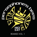 Nice Day (The Moves Nice Mix) / Persephones Bees - genie