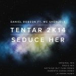 Tentar 2k14 (Seduce Her) / Daniel Robson - genie