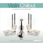 Violin Chillout (바이올린 칠아웃 연주) / Mila - genie