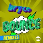Bounce (Remixes) / Bryce - genie