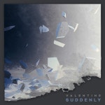 Suddenly / 발렌타인 - genie