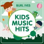 BURL IVES - KIDS MUSIC HITS (벌 아이브스 어린이 영어 동요 모음) / Burl Ive...
