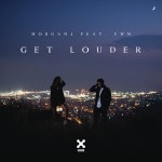 Get Louder / MorganJ - genie