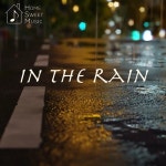 In the rain (with sound of rain) / 홈스윗뮤직 - genie