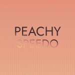 Peachy Speedo / Various Artists - genie