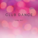 Club Dance / Lera Ray - genie