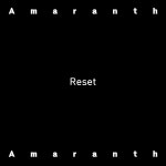 Reset / 애머랜스 (Amaranth) - genie