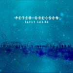 Softly Falling / Peter Gregson - genie