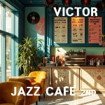 Jazz Cafe 2nd / 빅터그루브 - genie