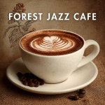 Serenity Forest Cafe / FOREST JAZZ CAFE - genie