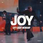 Joy (Live) / City Light Worship - genie