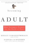 Becoming Adult(원서/번역서: 몰입과 진로) | Csikszentmihalyi, Mihaly | Basic Books - 교보문고 Becoming Adult - 교보문고